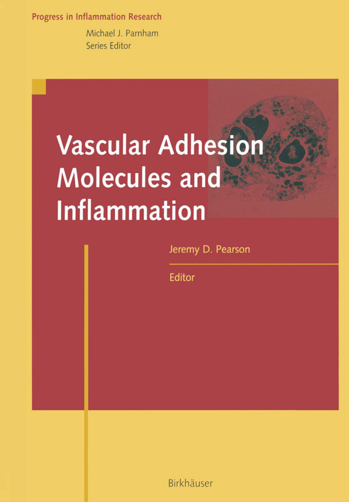 Vascular Adhesion Molecules and Inflammation als Buch von