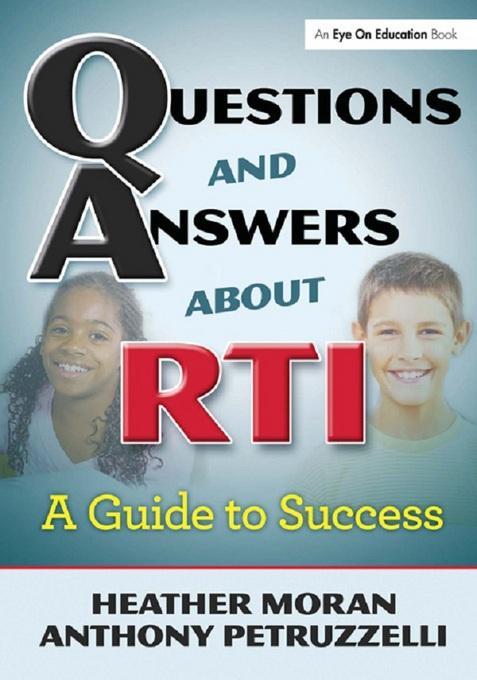 Questions & Answers About RTI als eBook Download von Heather Moran, Anthony Petruzzelli - Heather Moran, Anthony Petruzzelli