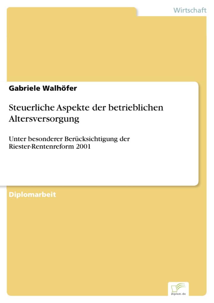 Steuerliche Aspekte der betrieblichen Altersversorgung als eBook Download von Gabriele Walhöfer - Gabriele Walhöfer