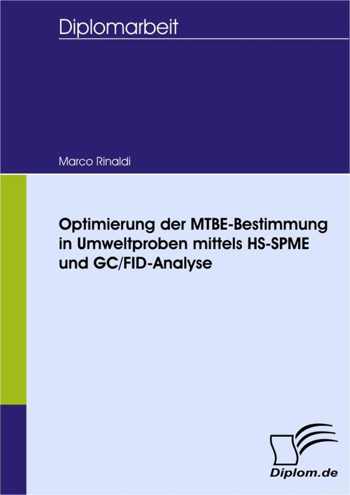 Optimierung der MTBE-Bestimmung in Umweltproben mittels HS-SPME und GC FID-Analyse