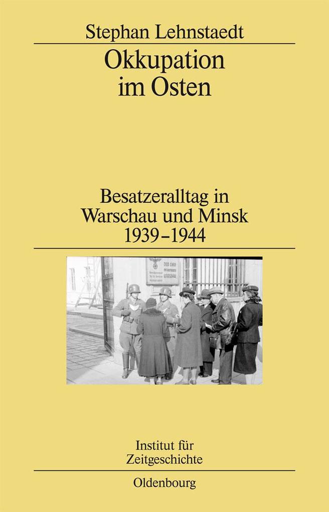 Okkupation im Osten als eBook Download von Stephan Lehnstaedt - Stephan Lehnstaedt
