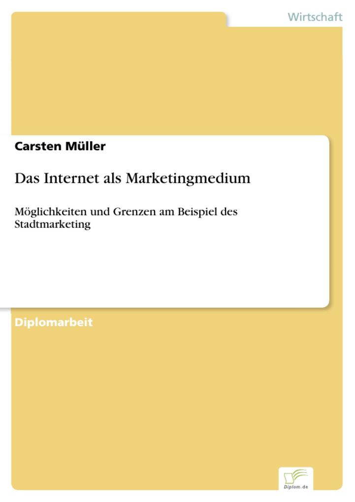 Das Internet als Marketingmedium als eBook Download von Carsten Müller - Carsten Müller