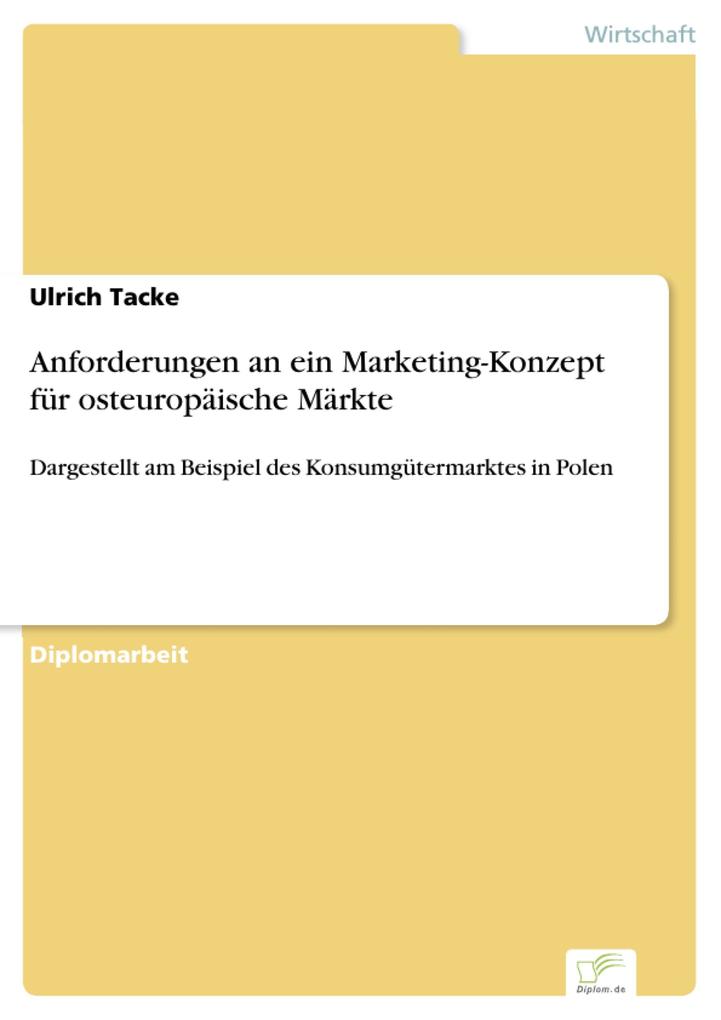 Anforderungen an ein Marketing-Konzept für osteuropäische Märkte als eBook Download von Ulrich Tacke - Ulrich Tacke