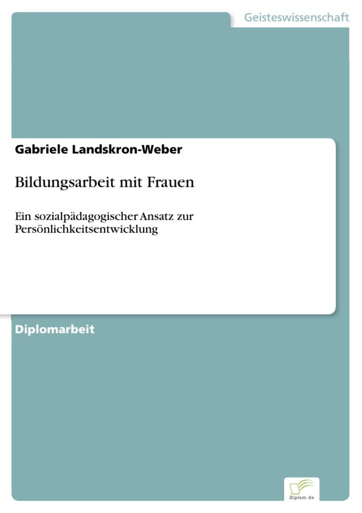 Bildungsarbeit mit Frauen als eBook Download von Gabriele Landskron-Weber - Gabriele Landskron-Weber