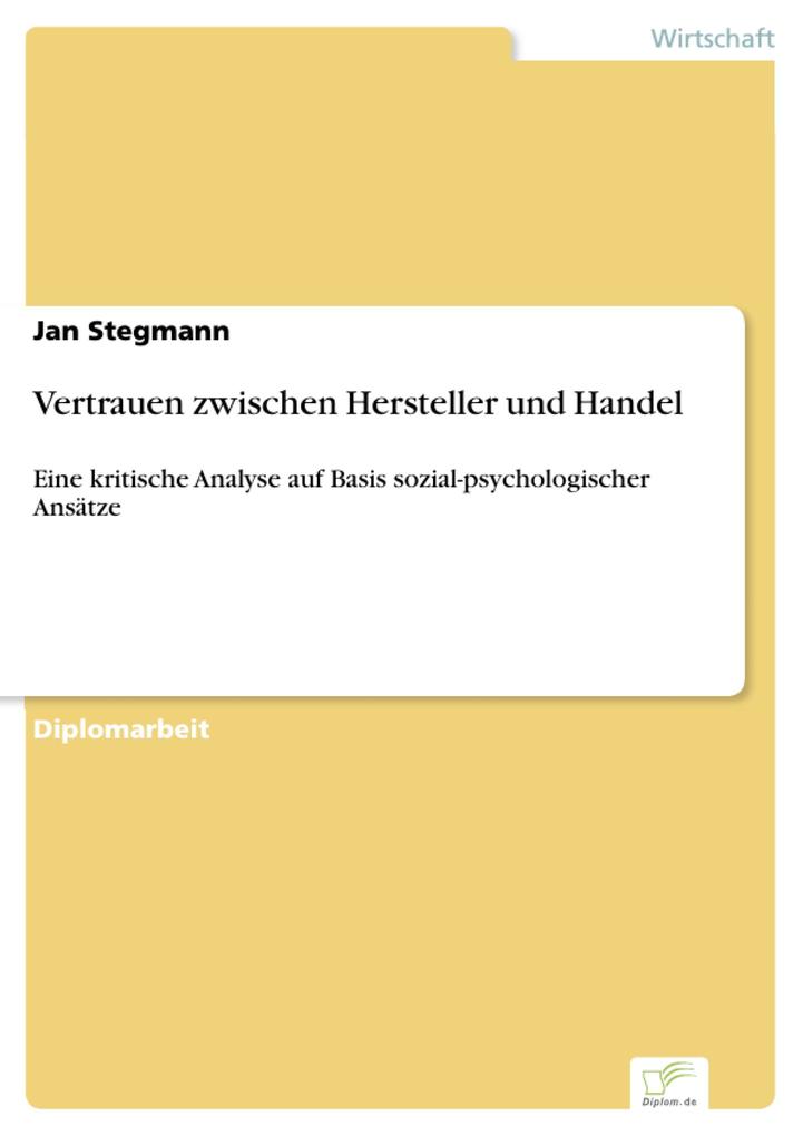 Vertrauen zwischen Hersteller und Handel als eBook Download von Jan Stegmann - Jan Stegmann
