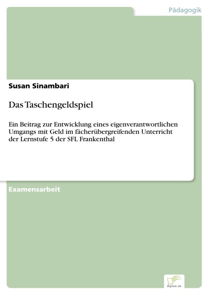 Das Taschengeldspiel als eBook Download von Susan Sinambari - Susan Sinambari