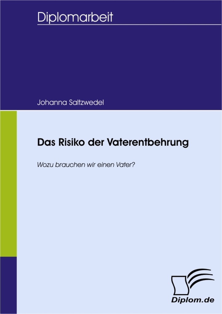 Das Risiko der Vaterentbehrung als eBook Download von Johanna Saltzwedel - Johanna Saltzwedel