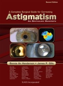 Complete Surgical Guide for Correcting Astigmatism als eBook Download von