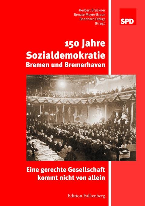 150 Jahre Sozialdemokratie Bremen und Bremerhaven