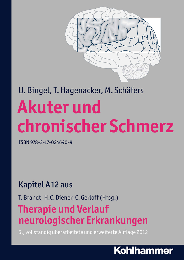 Akuter und chronischer Schmerz als eBook Download von U. Bingel, T. Hagenacker, M. Schäfers - U. Bingel, T. Hagenacker, M. Schäfers