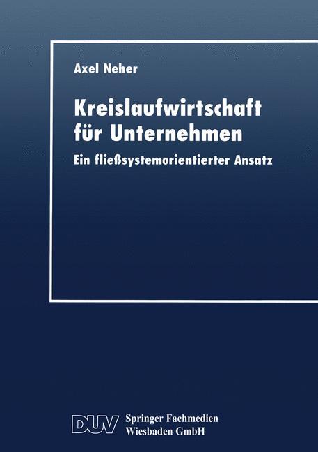 Kreislaufwirtschaft fÃ¼r Unternehmen by Axel Neher Paperback | Indigo Chapters