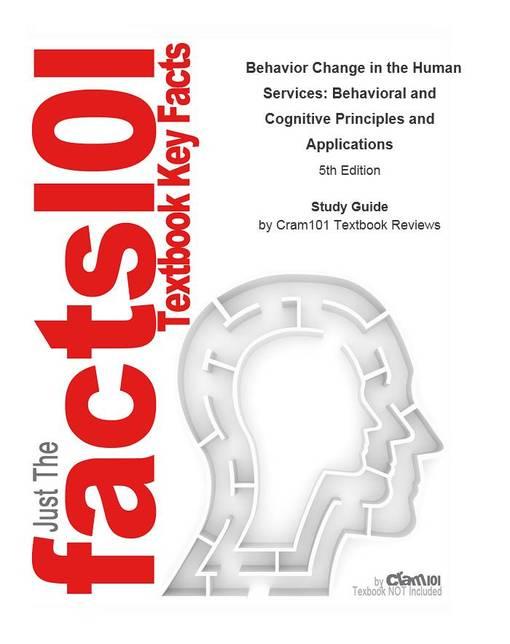 Behavior Change in the Human Services, Behavioral and Cognitive Principles and Applications als eBook Download von CTI Reviews - CTI Reviews