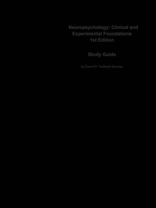 Neuropsychology, Clinical and Experimental Foundations als eBook Download von CTI Reviews - CTI Reviews