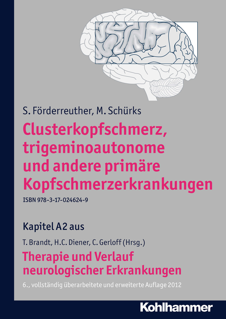 Clusterkopfschmerz, trigeminoautonome und andere primäre Kopfschmerzerkrankungen als eBook Download von S. Förderreuther, M. Schürks - S. Förderreuther, M. Schürks