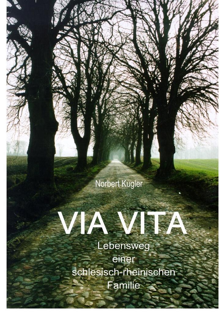 Via Vita als eBook Download von Norbert Kugler - Norbert Kugler