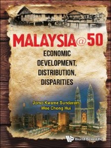 Malaysia@50: Economic Development, Distribution, Disparities als eBook Download von Jomo Kwame Sundaram, Chong Hui Wee - Jomo Kwame Sundaram, Chong Hui Wee
