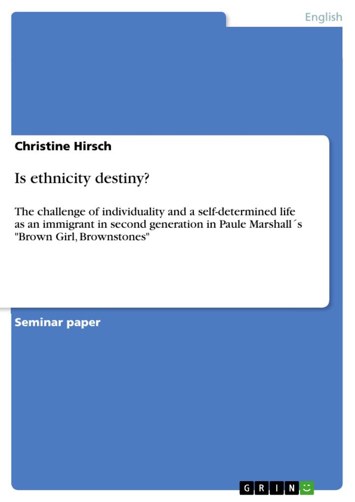 Is ethnicity destiny? als eBook Download von Christine Hirsch - Christine Hirsch