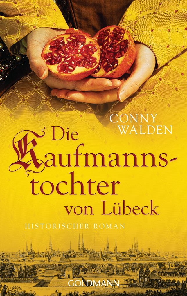 Die Kaufmannstochter von Lübeck - Historischer Roman