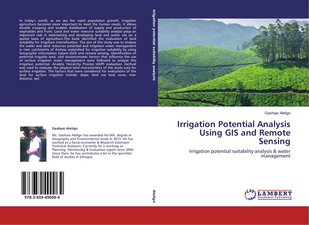 Irrigation Potential Analysis Using GIS and Remote Sensing als Buch von Gashaw Alelign - Gashaw Alelign