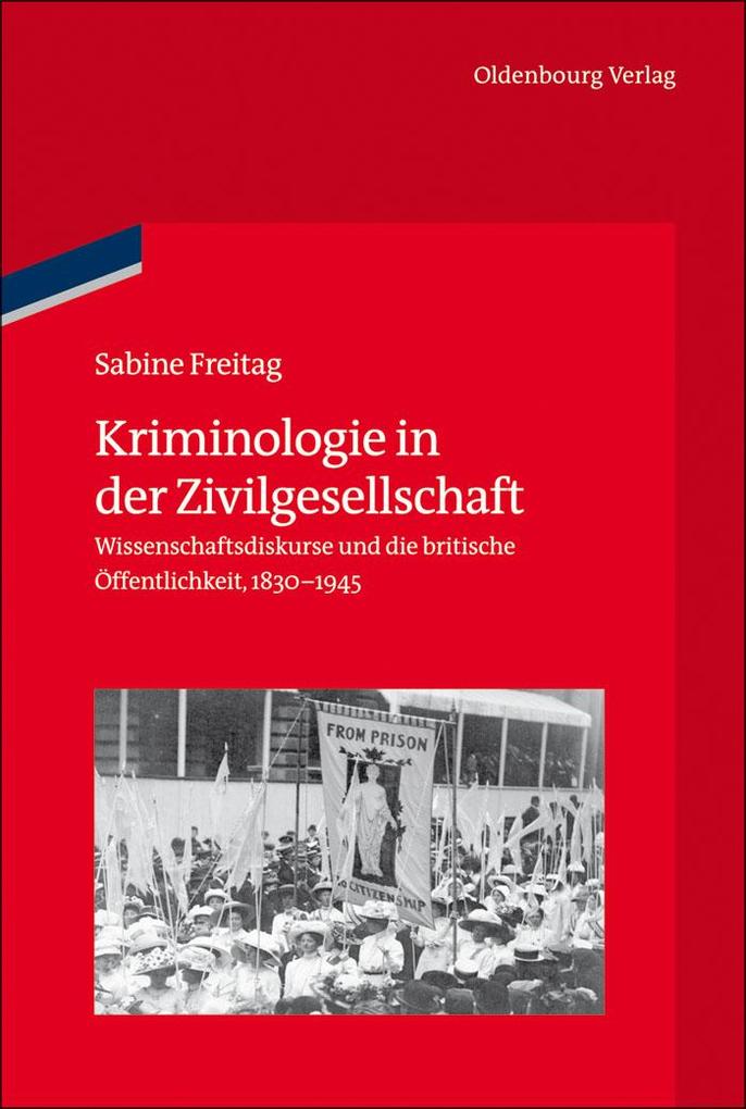 Kriminologie in der Zivilgesellschaft als eBook Download von Sabine Freitag - Sabine Freitag