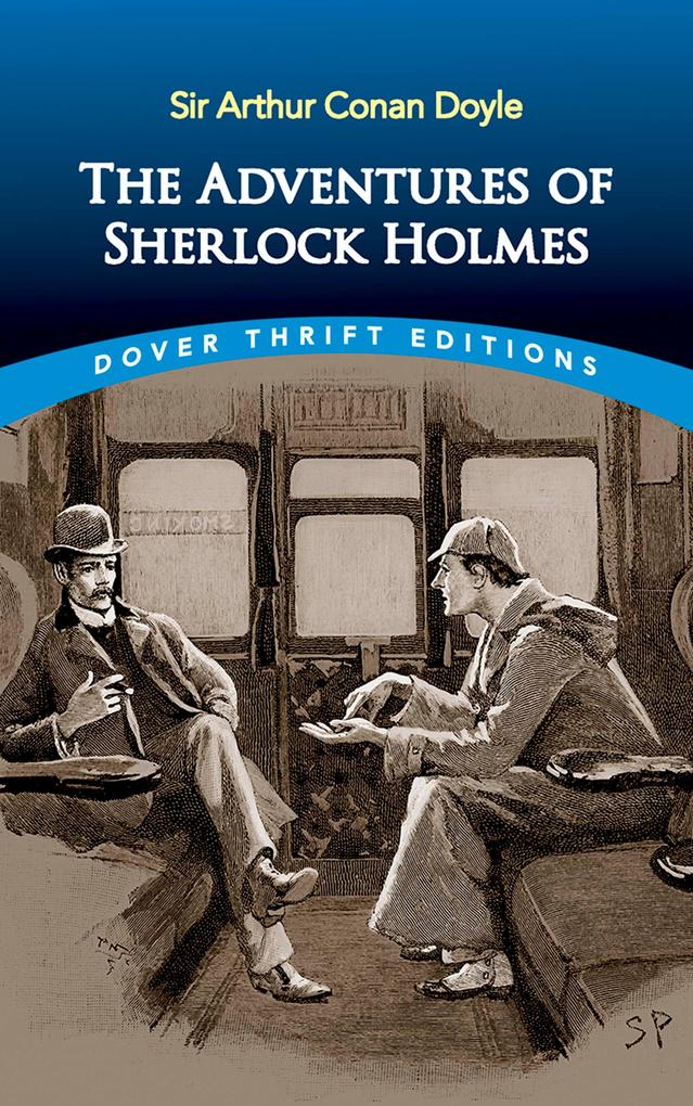 The Adventures of Sherlock Holmes als eBook Download von Sir Arthur Conan Doyle - Sir Arthur Conan Doyle