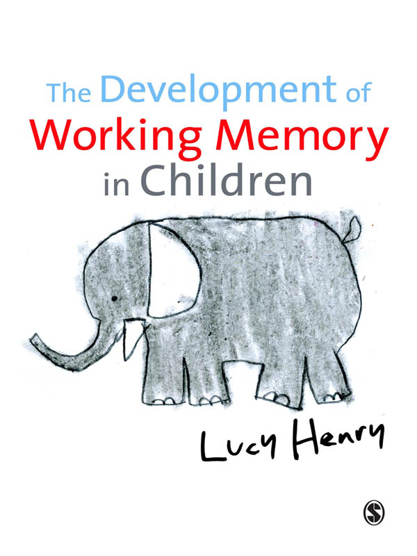 The Development of Working Memory in Children als eBook Download von Lucy Henry - Lucy Henry