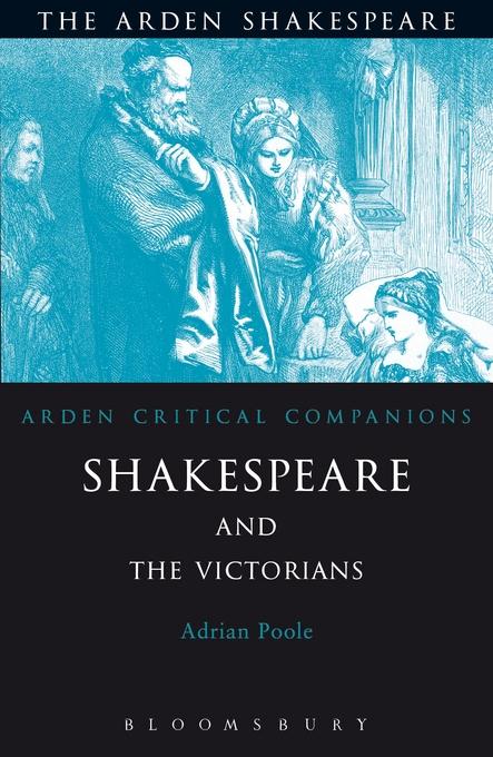 Shakespeare And The Victorians als eBook Download von