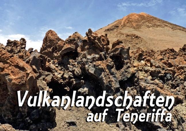 Vulkanlandschaften auf Teneriffa (Tischaufsteller DIN A5 quer) als Buch von Monika Reiter - Monika Reiter