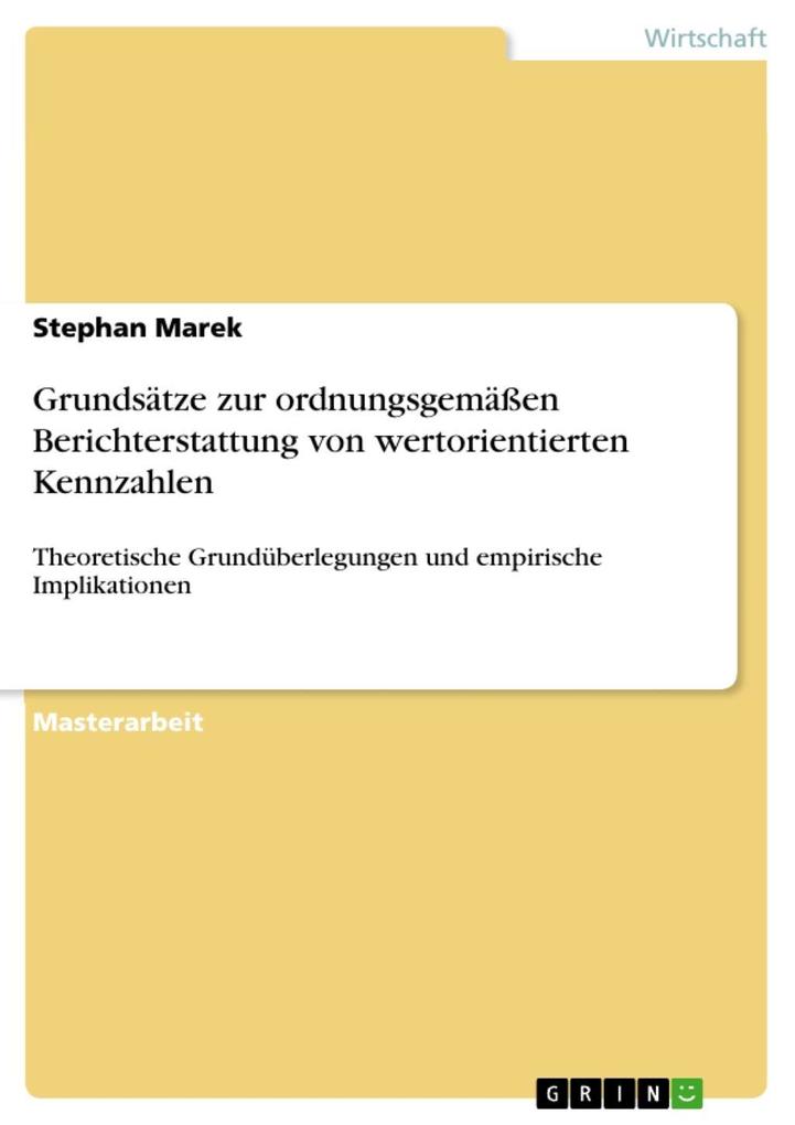 Grundsätze zur ordnungsgemäßen Berichterstattung von wertorientierten Kennzahlen als eBook Download von Stephan Marek - Stephan Marek