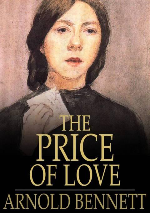 Price of Love als eBook Download von Arnold Bennett - Arnold Bennett