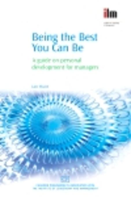 Being the Best You Can Be als eBook Download von Ian Hunt - Ian Hunt