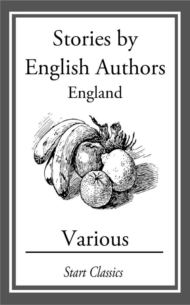 Stories by English Authors als eBook Download von Anthony Hope - Anthony Hope