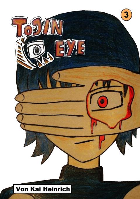 Tojin Eye Band 3 als Buch von