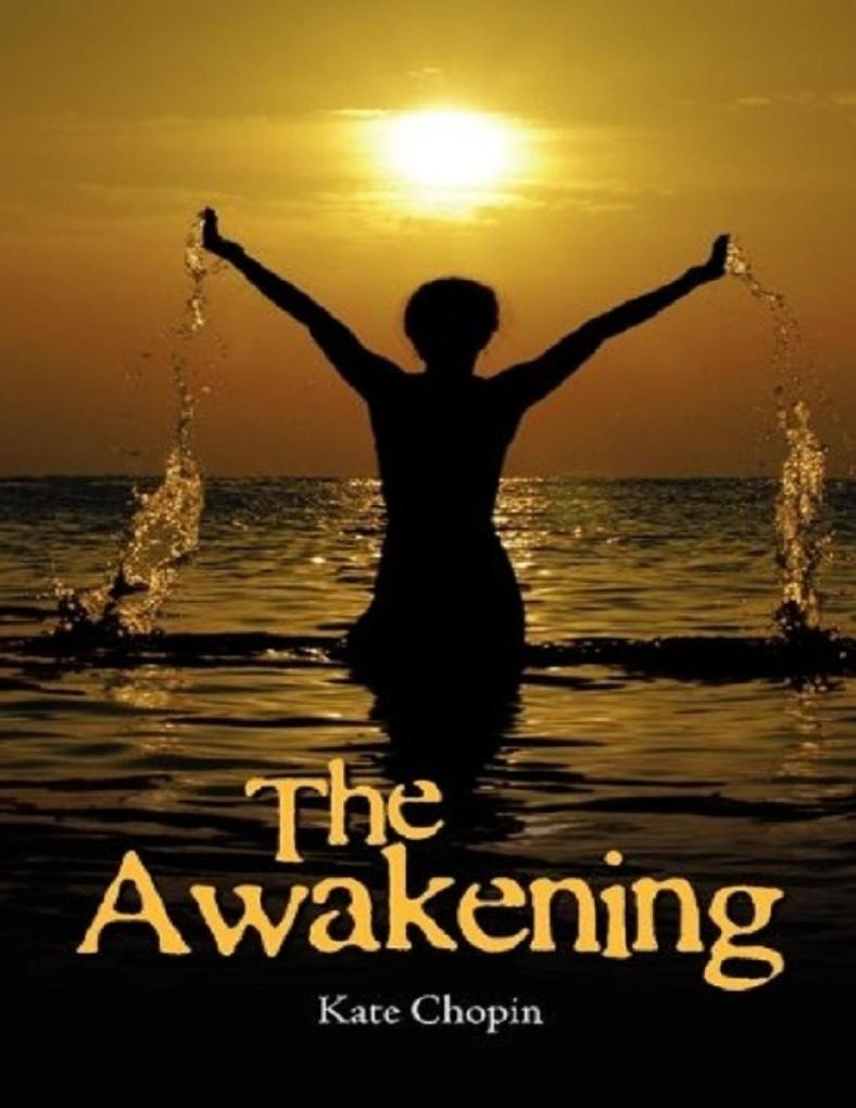 The Awakening als eBook Download von Kate Chopin - Kate Chopin