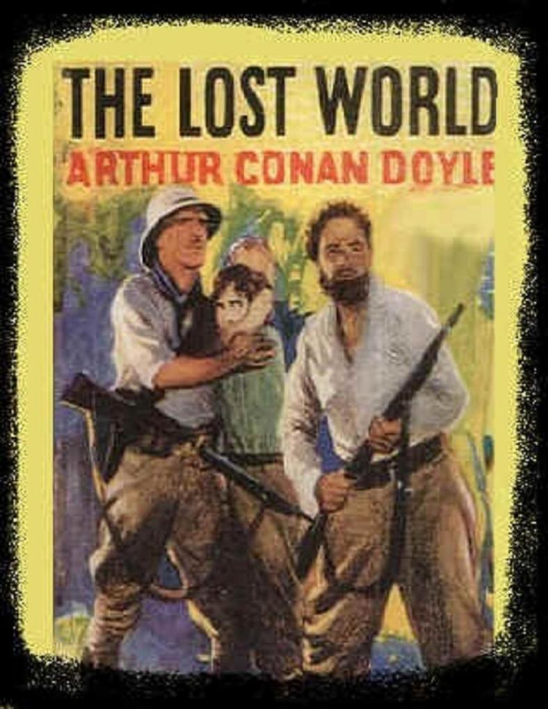 The Lost World als eBook Download von Arthur Conan Doyle - Arthur Conan Doyle