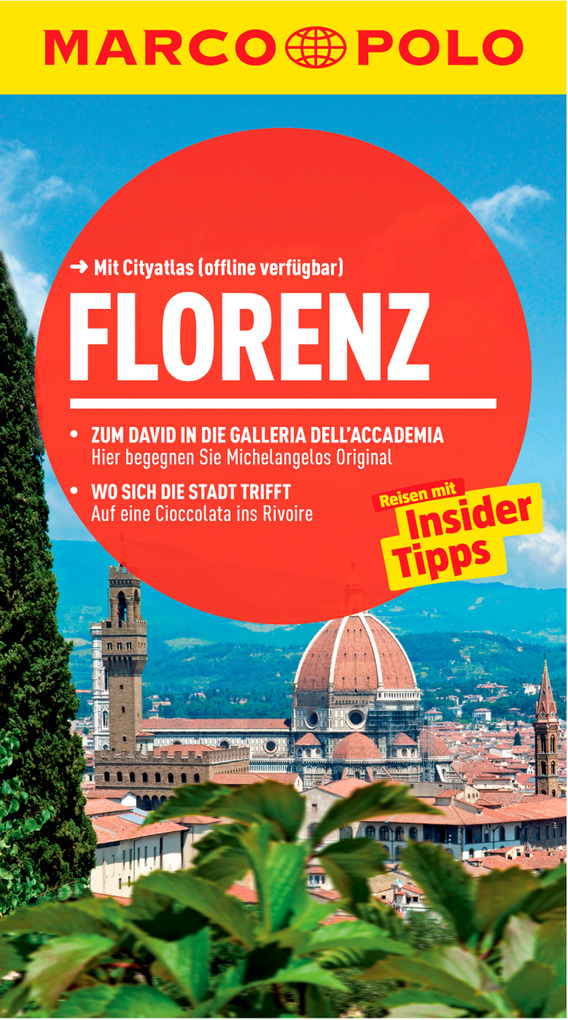 MARCO POLO Reiseführer Florenz als eBook Download von Caterina Romig Ciccarelli - Caterina Romig Ciccarelli