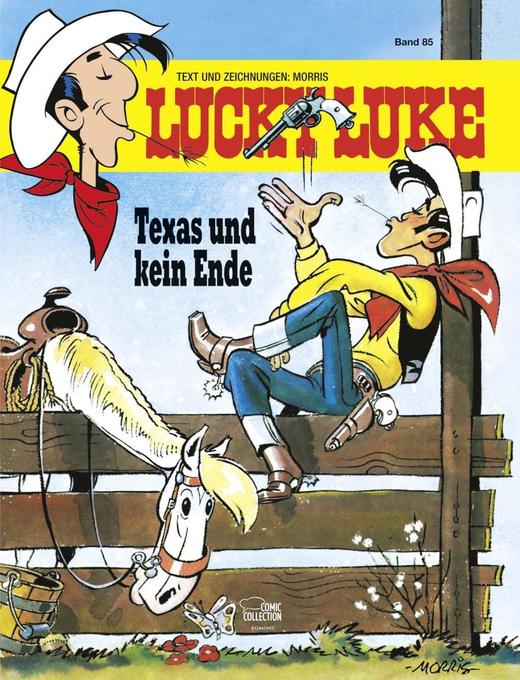 Lucky Luke 85: Texas und kein Ende