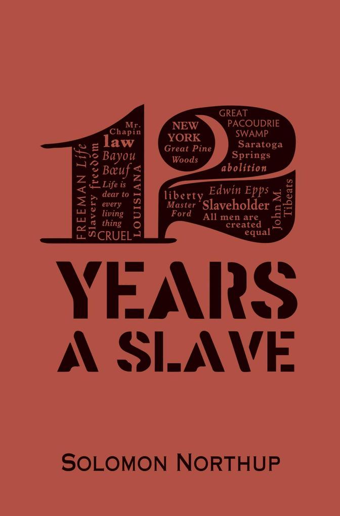 12 Years A Slave als eBook Download von Solomon Northup - Solomon Northup