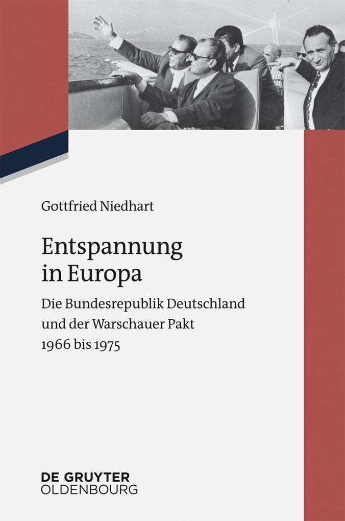 Entspannung in Europa als eBook Download von Gottfried Niedhart - Gottfried Niedhart