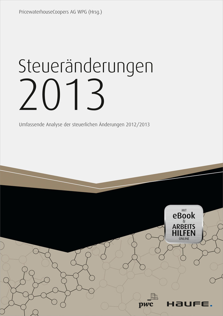 Steueränderungen 2013 als eBook Download von PwC Frankfurt - PwC Frankfurt