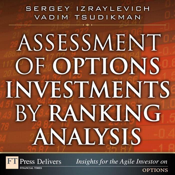 Assessment of Options Investments by Ranking Analysis als eBook Download von Sergey Izraylevich Ph.D., Vadim Tsudikman - Sergey Izraylevich Ph.D., Vadim Tsudikman