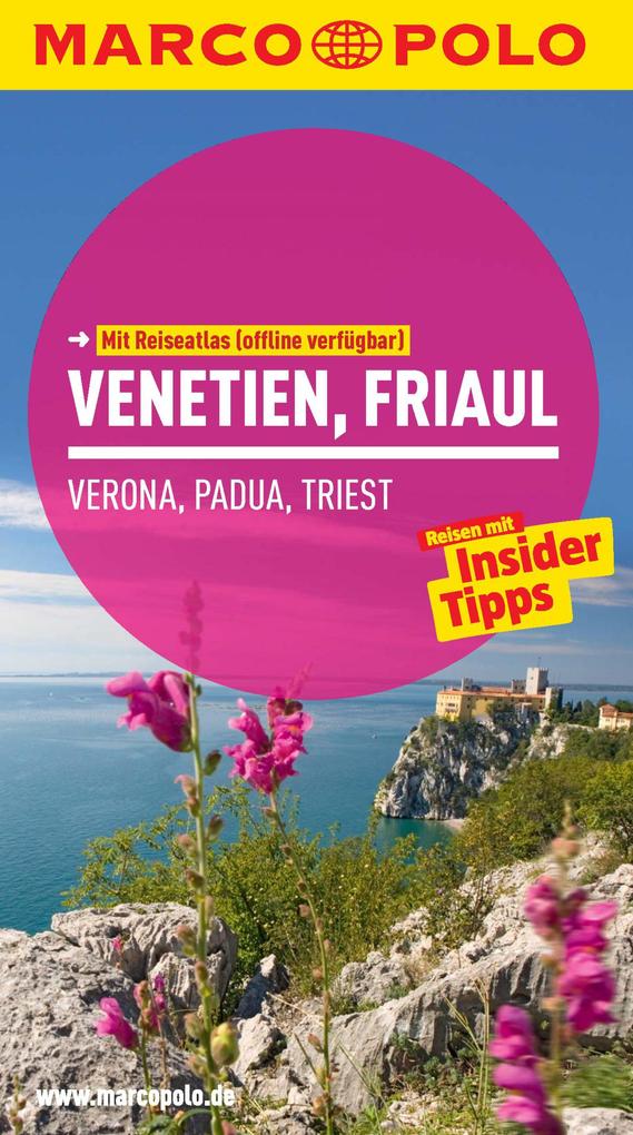 MARCO POLO Reiseführer Venetien, Friaul, Verona, Padua, Triest als eBook Download von Bettina Dürr - Bettina Dürr
