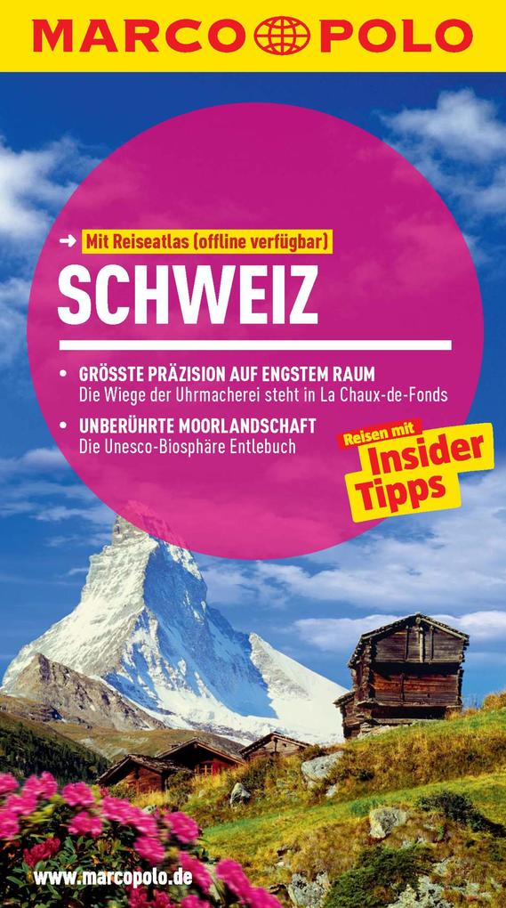 MARCO POLO Reiseführer Schweiz als eBook Download von Rainer Stiller - Rainer Stiller