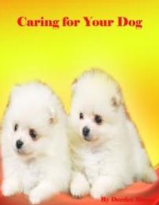 Caring for Your Dog als eBook Download von Deedee Moore - Deedee Moore