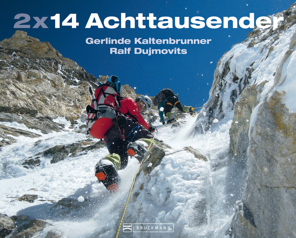 2 x 14 Achttausender als eBook Download von Ralf Dujmovits, Gerlinde Kaltenbrunner - Ralf Dujmovits, Gerlinde Kaltenbrunner