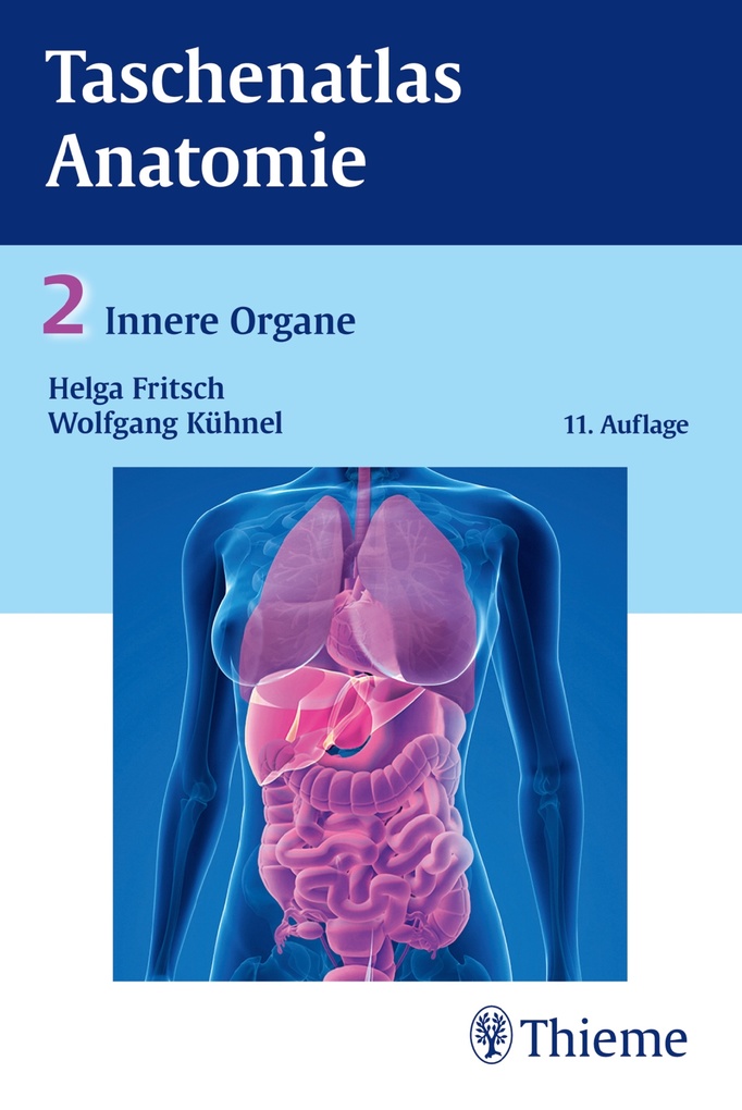 Taschenatlas der Anatomie, Band 2: Innere Organe als eBook Download von Helga Fritsch, Wolfgang Kühnel - Helga Fritsch, Wolfgang Kühnel