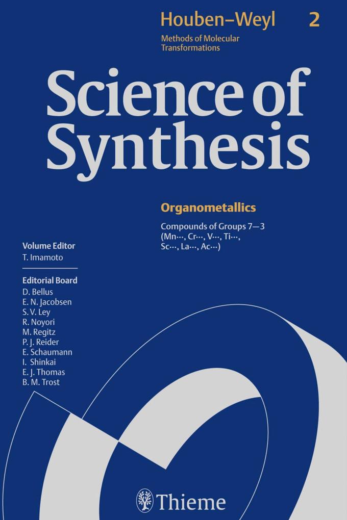 Science of Synthesis: Houben-Weyl Methods of Molecular Transformations  Vol. 2
