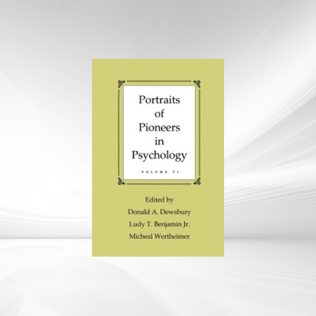 Portraits of Pioneers in Psychology als eBook Download von