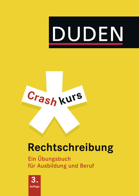 Crashkurs Rechtschreibung als eBook Download von Anja Steinhauer - Anja Steinhauer