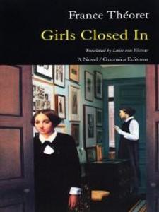 Girls Closed In als eBook Download von France Théoret - France Théoret